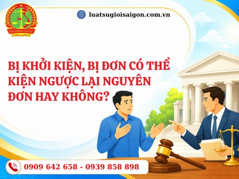 Bị khởi kiện, bị đơn có thể kiện ngược lại nguyên đơn hay không?