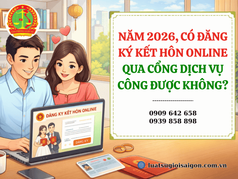 Năm 2026, có đăng ký kết hôn online qua Cổng dịch vụ công được không?