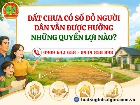 Đất chưa có Sổ đỏ người dân vẫn được hưởng những quyền lợi nào?