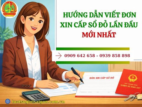 Hướng dẫn viết đơn xin cấp Sổ đỏ lần đầu mới nhất