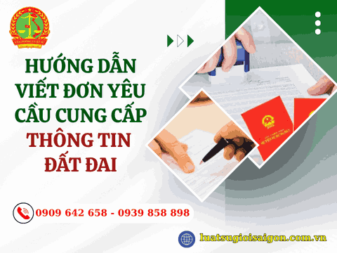 Hướng dẫn viết đơn yêu cầu cung cấp thông tin đất đai