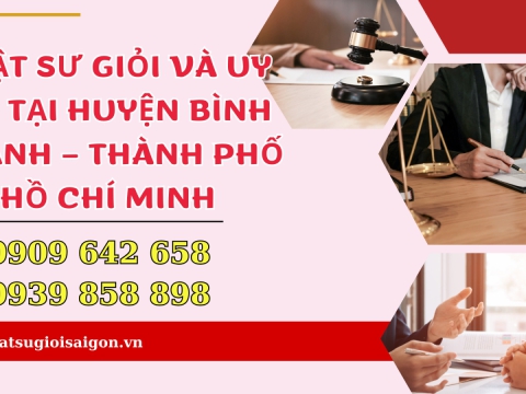 Văn phòng Luật sư giỏi và uy tín tại huyện Bình Chánh – Thành phố Hồ Chí Minh
