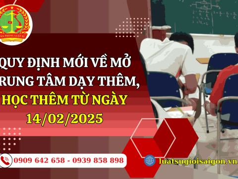 Quy định mới về mở trung tâm dạy thêm, học thêm từ ngày 14/02/2025