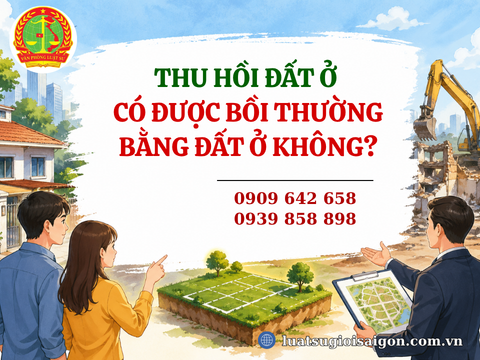 Thu hồi đất ở có được bồi thường bằng đất ở không?