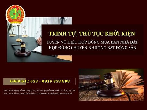Trình tự, thủ tục khởi kiện tuyên hợp đồng chuyển nhượng bất động sản vô hiệu
