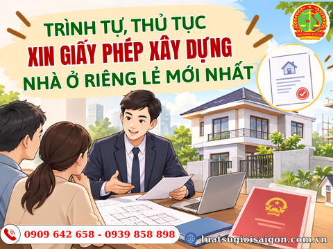 Trình tự, thủ tục xin giấy phép xây dựng nhà ở riêng lẻ mới nhất