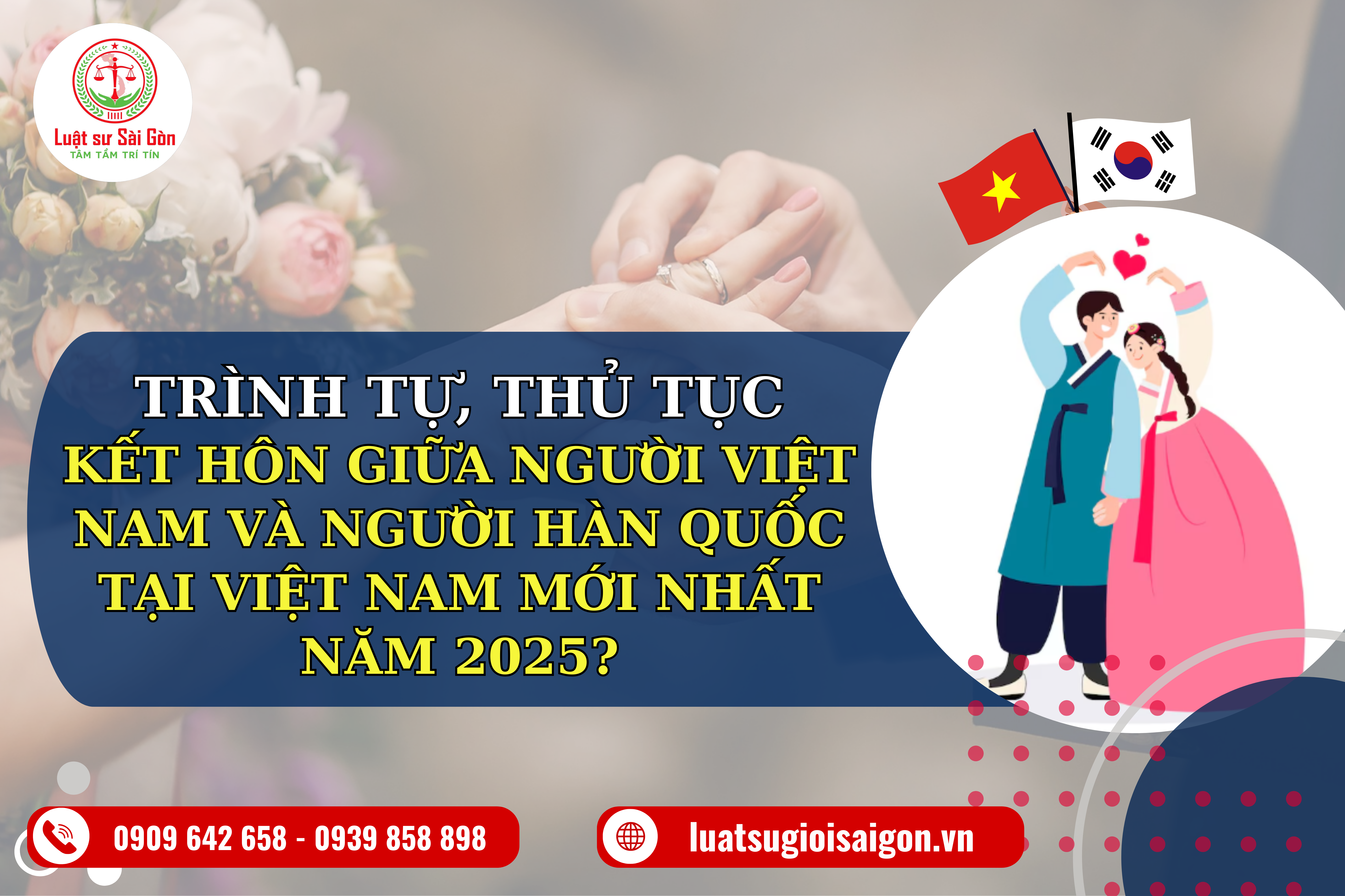 trinh-tu-thu-tuc-ket-hon-giua-nguoi-Viet-Nam-va-nguoi-Han-Quoc