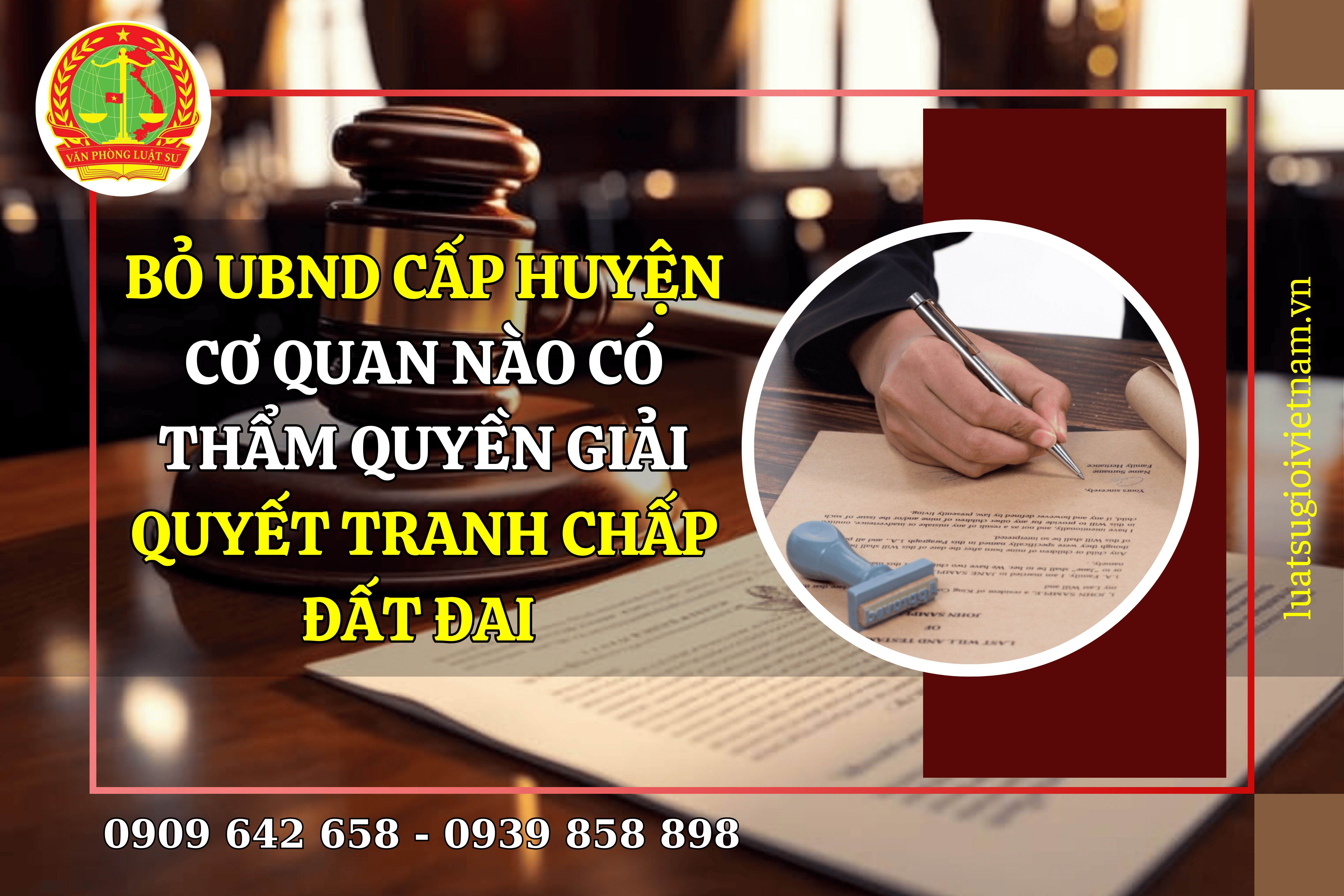 0909642658 - bo uy ban cap huyen co quan nao co tham quyen giai quyet tranh chap dat dai khong có giay to ve dat
