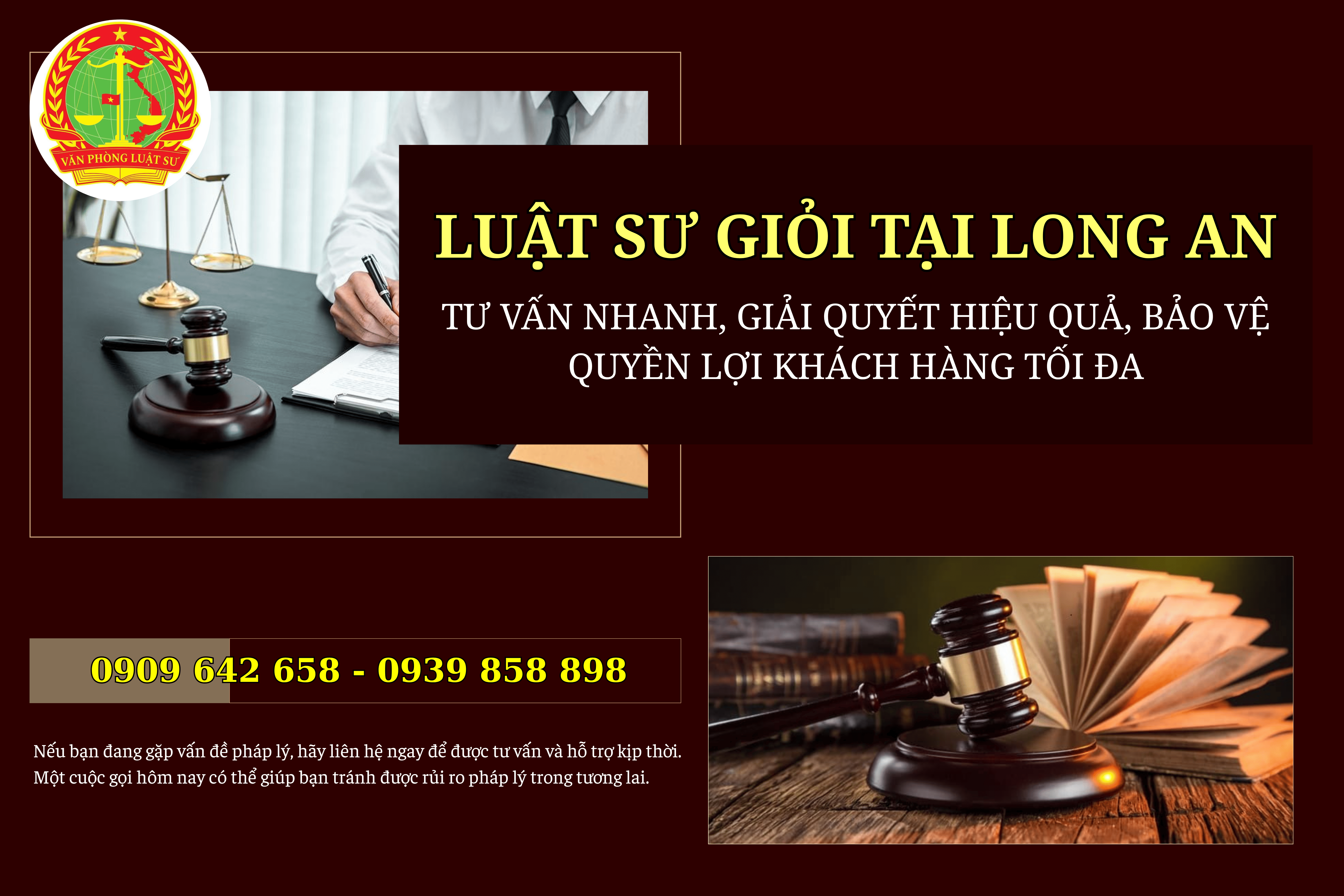 Luật sư giỏi tại long an – tư vấn nhanh - giải quyết hiệu quả - bảo vệ quyền lợi khách hàng tối đa