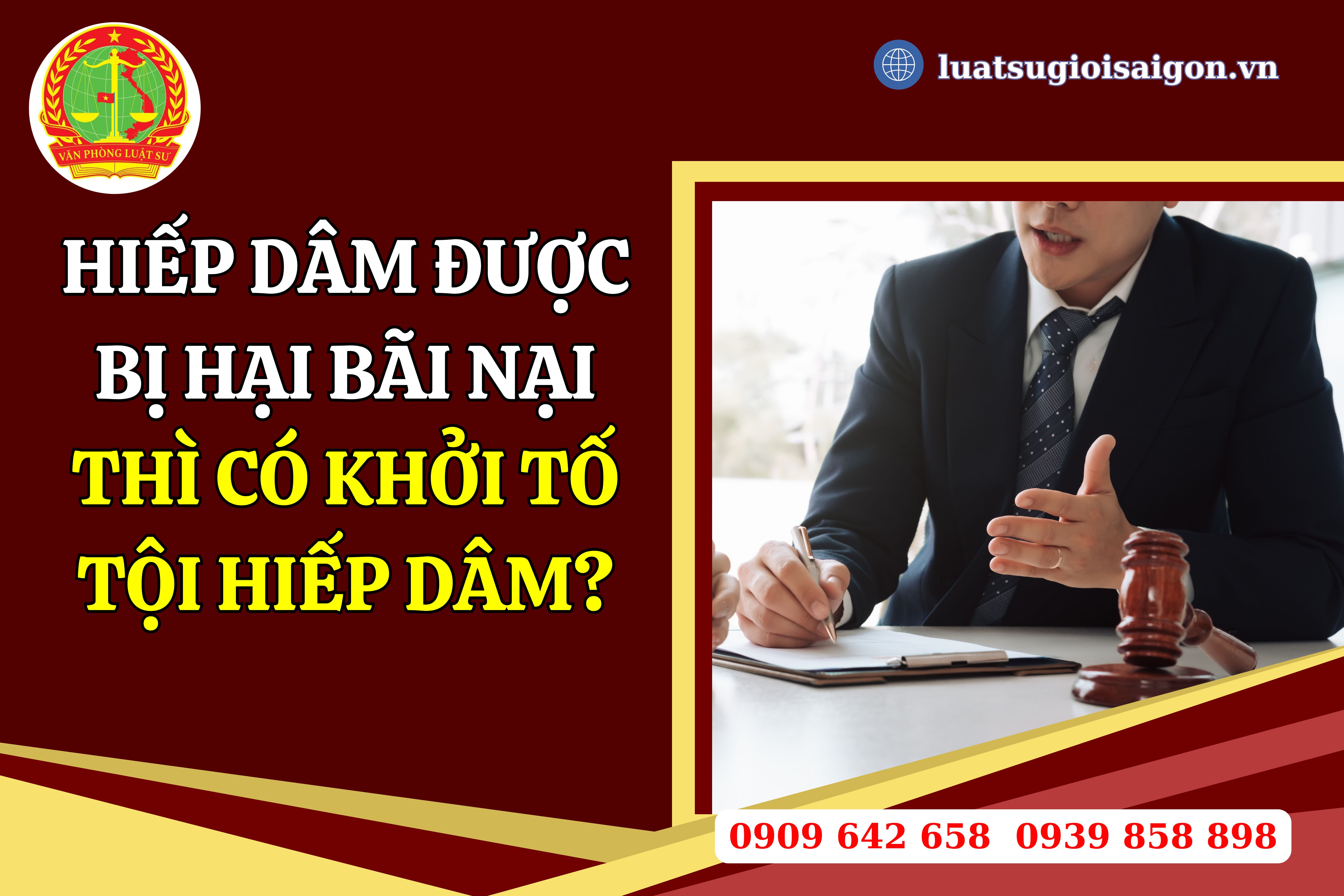 hiep-dam-duoc-bi-hai-bai-nai-thi-co-khoi-to-toi-hiep-dam-khong