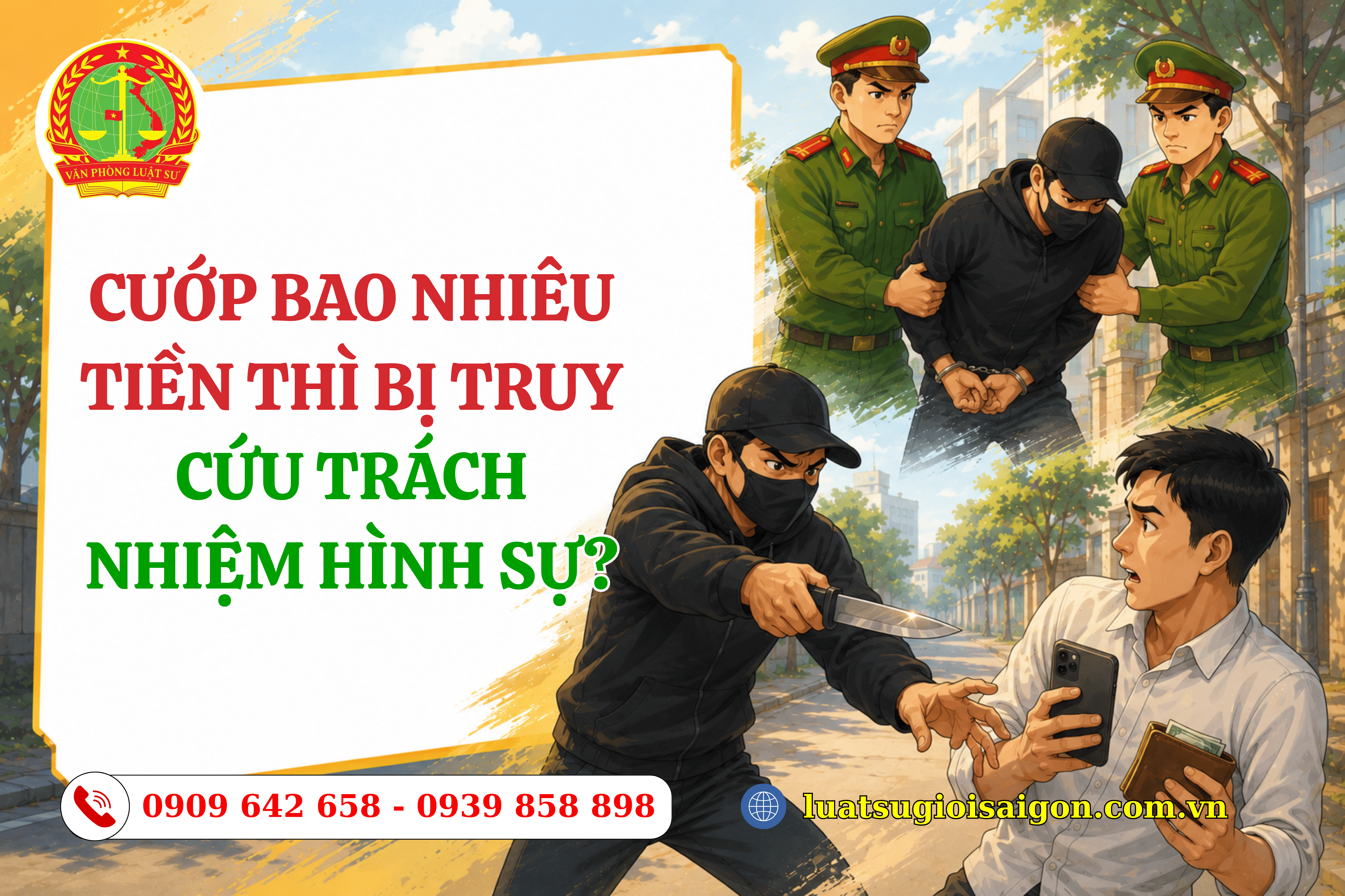 Cướp bao nhiêu tiền thì bị truy cứu trách nhiệm hình sự-luatsugioisaigon