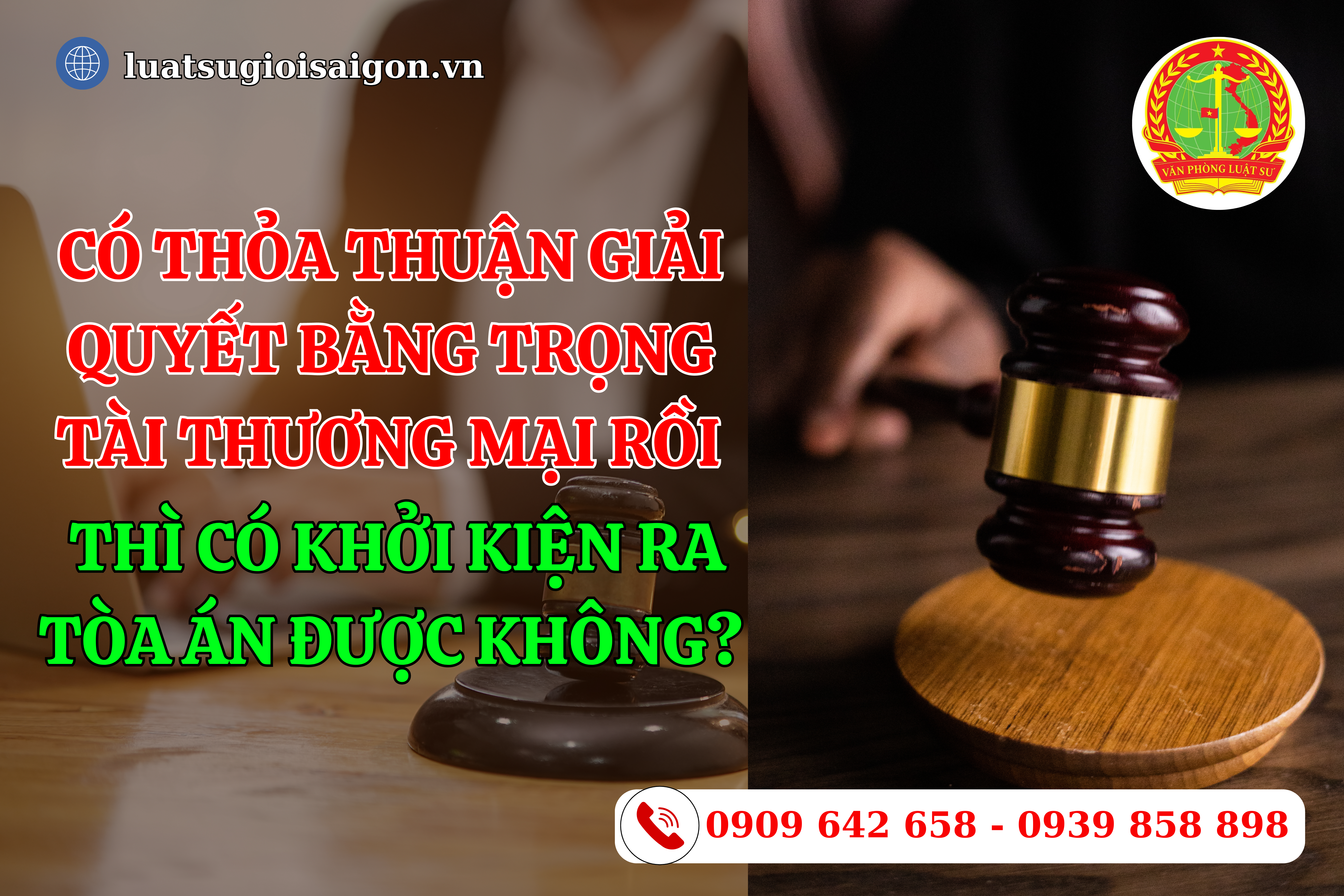 co-thoa-thuan-giai-quyet-bang-trong-tai-thuong-mai-roi-thi-co-khoi-kien-ra-toa-an-duoc-khong
