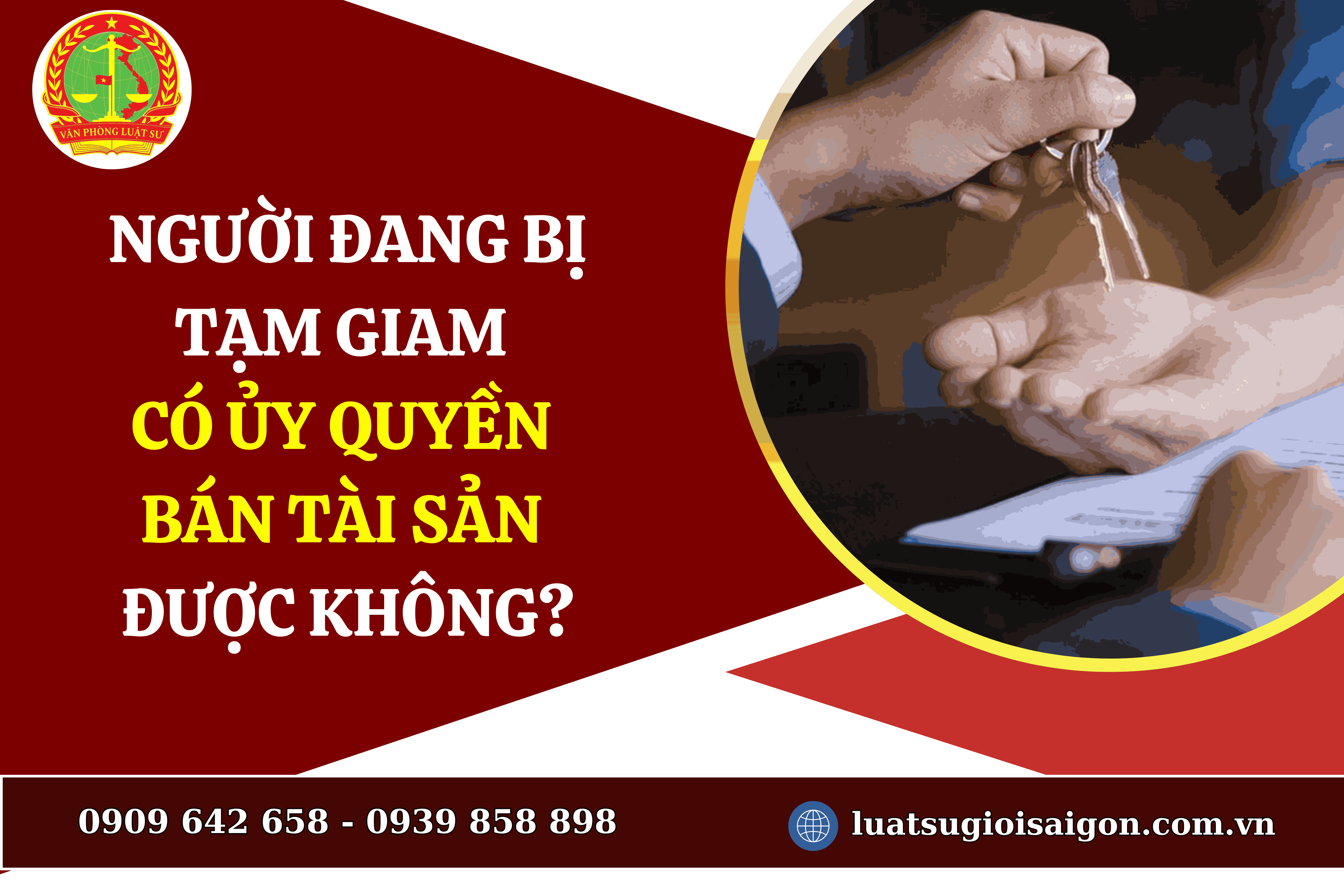 nguoi-dang-bi-tam-giam-co-uy-quyen-ban-tai-san-duoc-khong-1