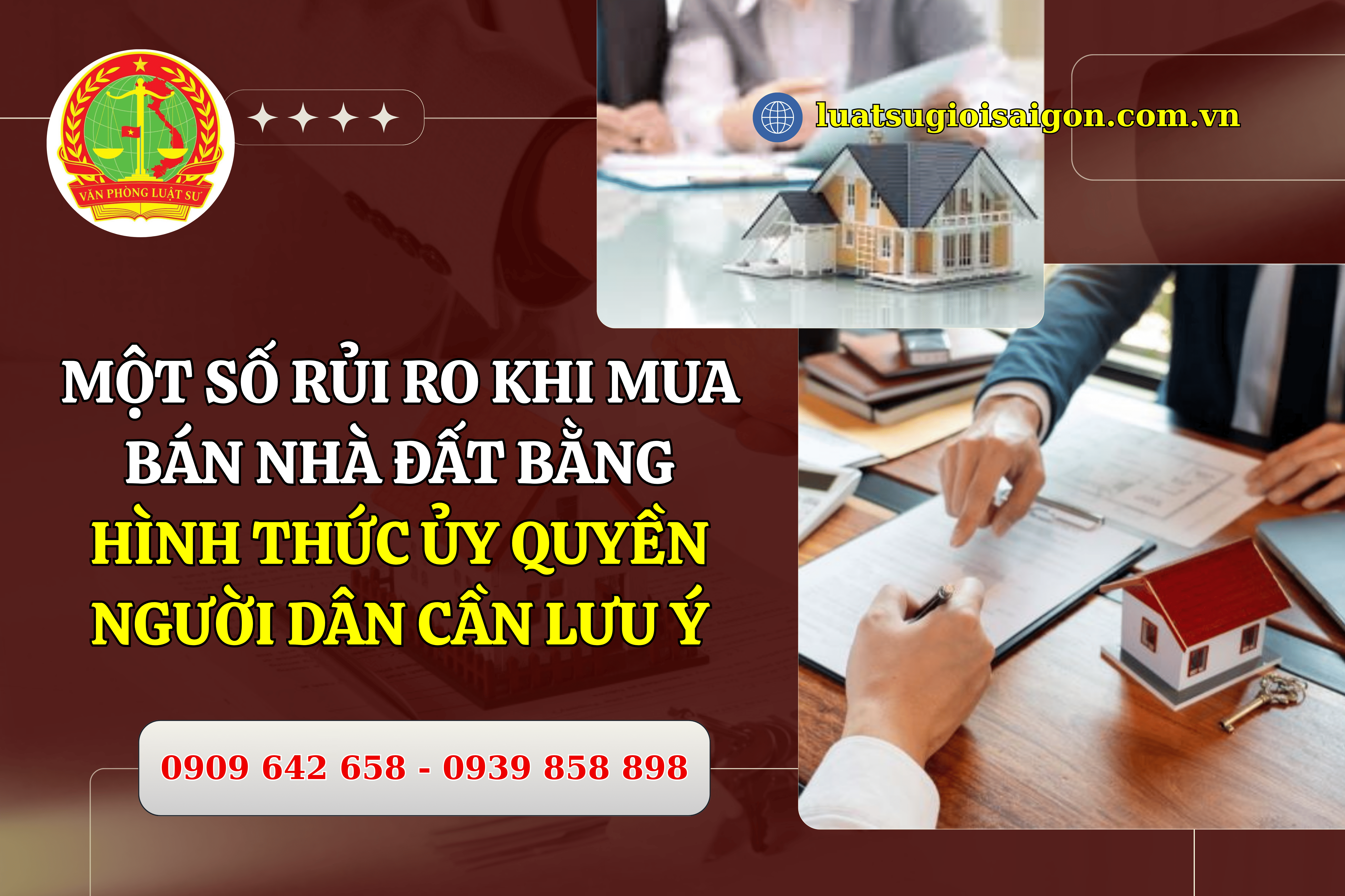 nhung-luu-y-khi-mua-ban-nha-dat-bang-giay-uy-quyen-moi-nhat-hien-nay-0939858898-luatsugioisaigon
