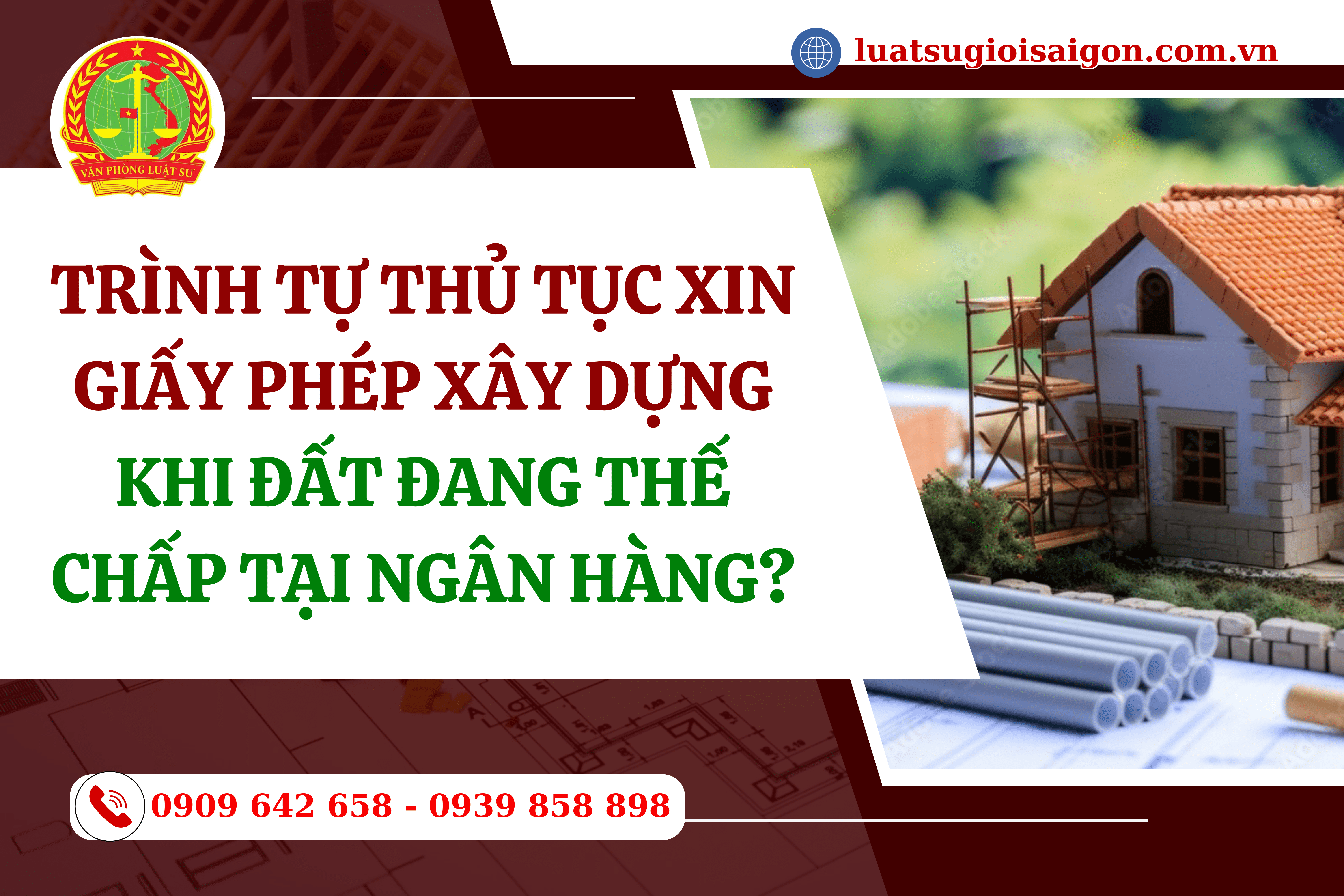 trinh tu thu tuc xin giay phep xay dung doi voi dat dang the chap tai ngan hang 1